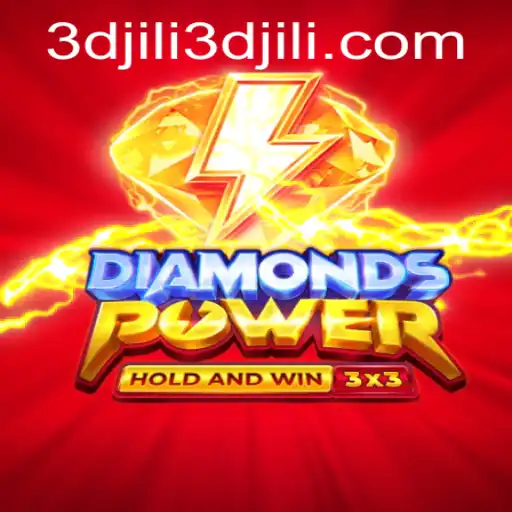 Exploring the Exciting World of Diamondspower: A 3D JILI Adventure